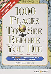 Reisebücher 1000 Places To See before you die Urlaubslektüre